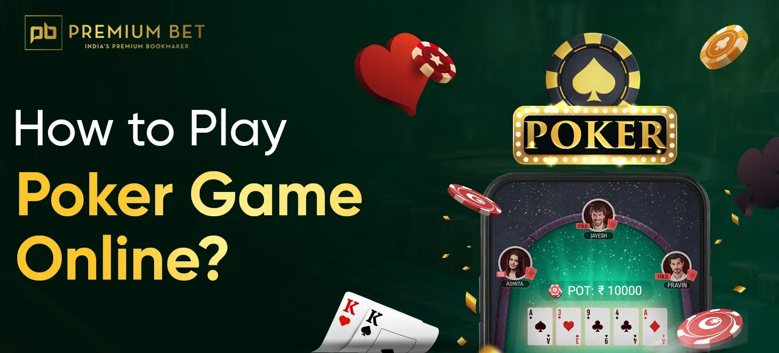 How to Play Poker Game Online