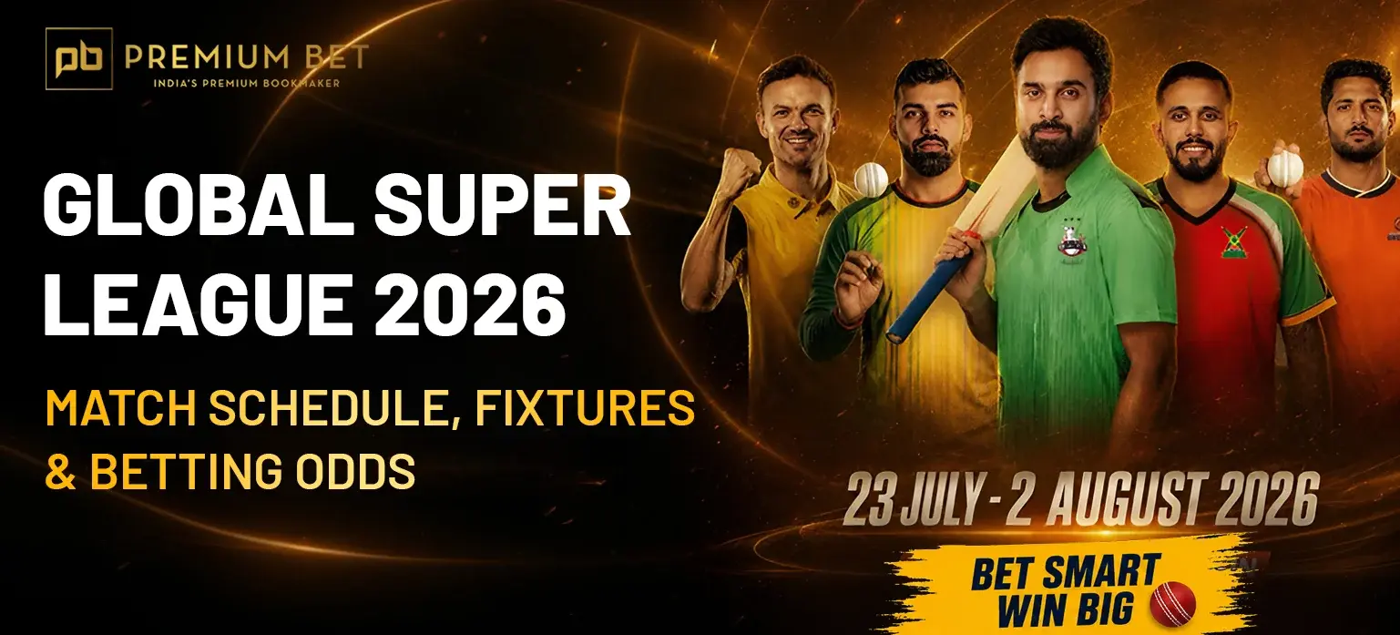 Global Super League 2026 Match Schedule, Fixtures & Betting Odds